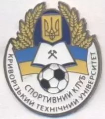 футбол.клуб КТУ Кривий Ріг (Україна) важмет /KTU Kryvyi Rig,Ukraine football pin