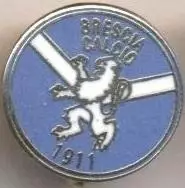 футбол.клуб Брешія (Італія)1 ЕМАЛЬ / Brescia Calcio, Italy football enamel badge