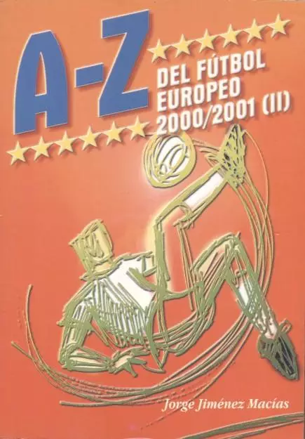 книга Європа футболісти 2000-01 / J.Jimenez. European football players book
