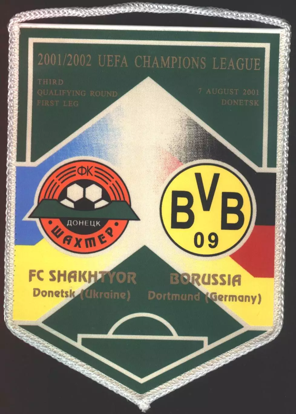 вимпел 22x16 Шахтар/Shakhtar-Боруссія/Borussia D. Germ./Німеч.2001 match pennant