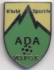 футбол.клуб Ада Веліпоя (Албанія)1 ЕМАЛЬ/Ada Velipoje,Albania football pin badge