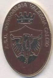 футбол.клуб Боргосезія (Італія) офіц. ЕМАЛЬ /Borgosesia,Italy football pin badge