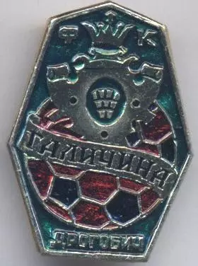футбол.клуб Галичина Дрогобич (Україна алюм./FC Galychina,Ukraine football badge