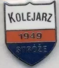 футбол.клуб Колєяж=Локомотив (Польща)1 ЕМАЛЬ/Kolejarz Stroze,Poland football pin