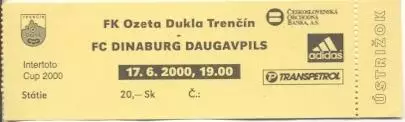 білет Trencin Slovakia/Словач. -Динабург/Dinaburg Latvia/Латв.2000b match ticket