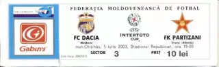 білет Дачія/Dacia Moldova/Молд-Партизан Partizani Alban/Албан.2003а match ticket