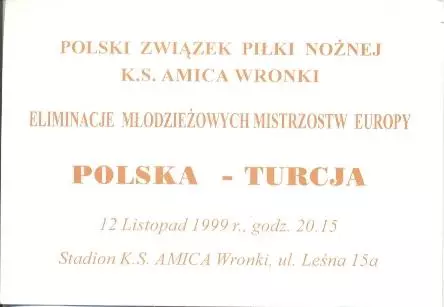 білет зб.Польща-Туреччина 1999 молодіжні/Poland-Turkey U21 football match ticket
