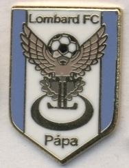 футбол.клуб Ломбард Папа (Венгрия)2 ЭМАЛЬ /Lombard FC,Hungary football pin badge