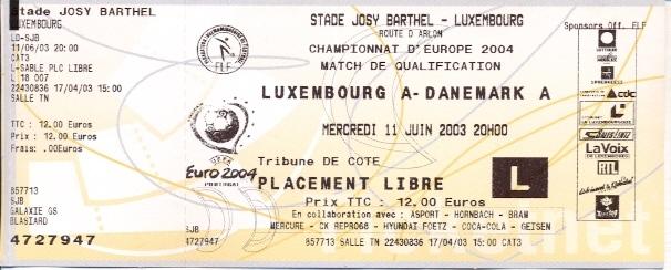 билет Люксембург- Дания 2003 отбор на ЧЕ-2004 / Luxembourg- Denmark match ticket