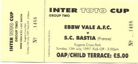 билет Ebbw Vale,Wales/Уэльс- SC Bastia, France/Франция 1997 match stadium ticket