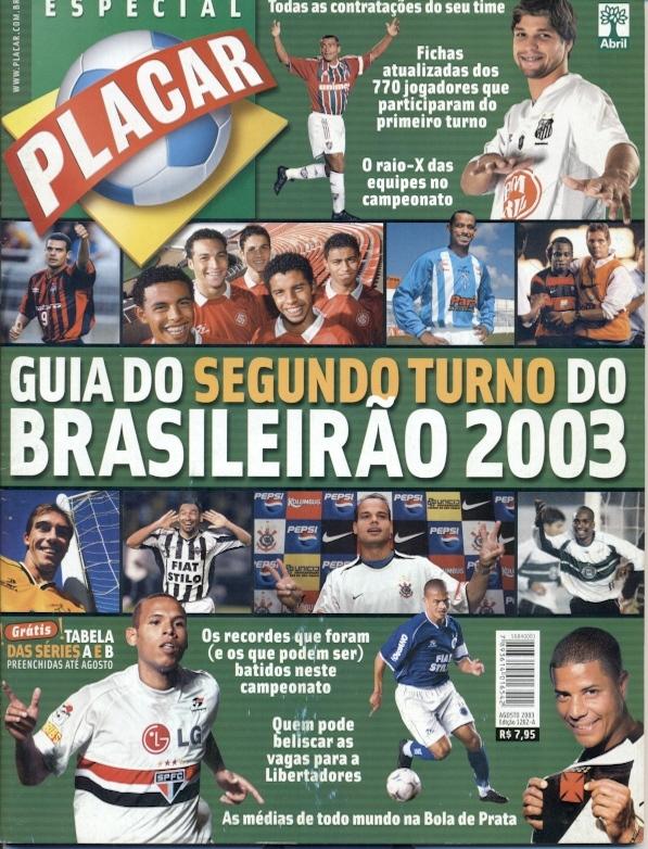 Бразилия, чемпионат 2003,спецвыпуск Плакар / Placar Brazil football season guide