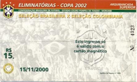 билет Бразилия-Колумбия 2000b отб.ЧМ-2002 /Brazil-Colombia football match ticket