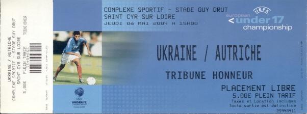 билет Австрия-Украина 2004 молодежные /Austria-Ukraine U17 football match ticket