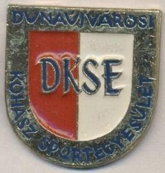 футбол.клуб Дунауйварош (Венгрия)1 тяжмет / Dunaujvaros KSE,Hungary football pin