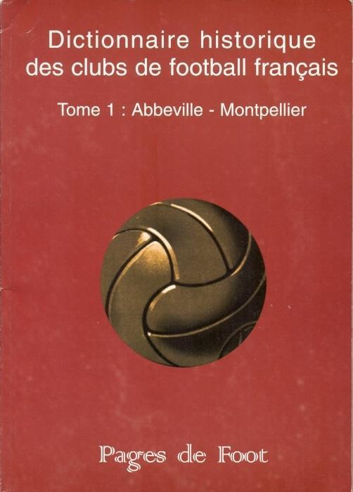 книга Франция-футбольные клубы-история, 1999 /France football clubs history book