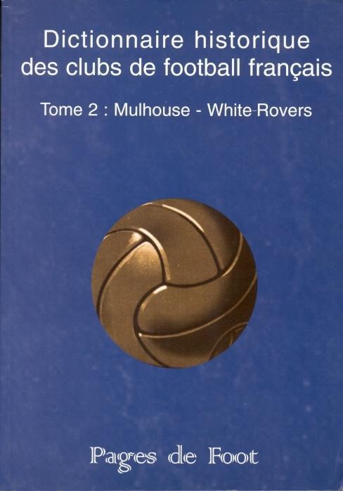 книга Франция-футбольные клубы-история, 1999 /France football clubs history book 1