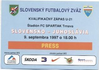 билет сб.Словакия-Югосл.1997a молодеж/Slovakia-Yugoslavia U21 match press ticket