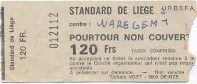 билет Бельгия Belgium League 19?? Стандард/R.Standard Liege-Waregem match ticket