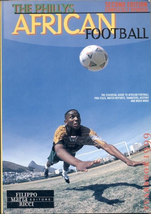 книга Африка -Футбол 1999 ежегодник / 'Phillys' African football yearbook