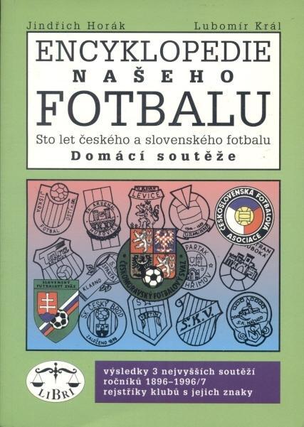 книга Энциклопедия Футбола Чехия+Словакия /Encyclopedia of Czech&Slovak Football