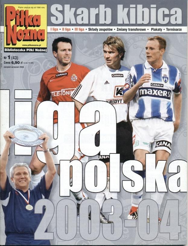 Польша,чемп-т 2003-04,спецвыпуск Pilka Nozna Liga Polska,football Poland special