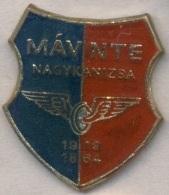 футбол.клуб Надьканижа (Венгрия)тяжмет /MAV NTE Nagykanizsa,Hungary football pin