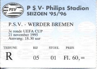 билет PSV Eindhoven, Netherlands/Голл.-SV Werder,Germany/Герм. 1995 match ticket