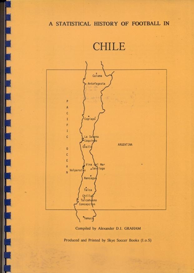 книга Чили итоги чемп-тов,вся история /Chile football championships history book