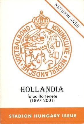 книга Нідерланди/Голандія - Футбол - Історія / Netherlands football history book