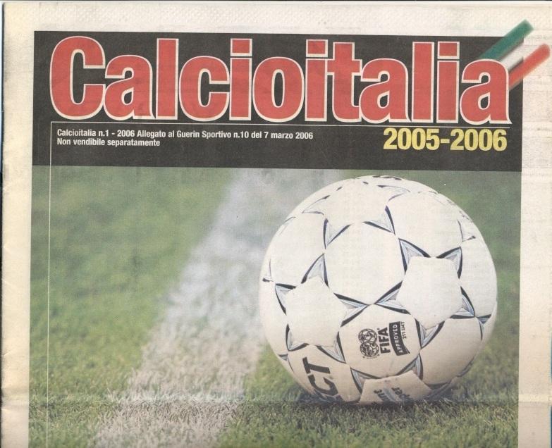 Італія,чемп-т 2005-06(2), спецвид.Guerin Sportivo Calcio Italia football preview