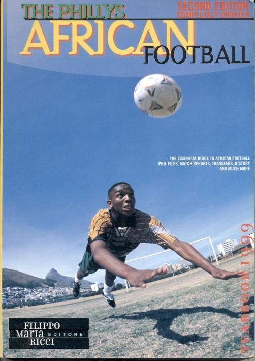 книга Африка Футбол 1999 щорічник / 'Phillys' African football 1999 yearbook
