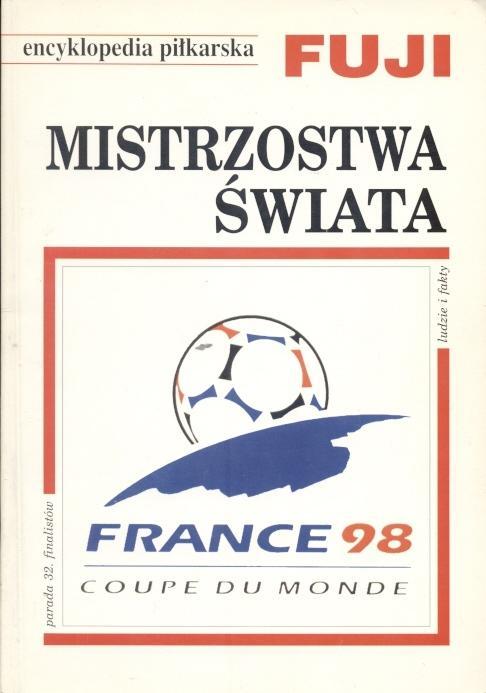 книга Футбол Чемп-т Світу 1998 енциклопедія Фудзі=Фуджі/Football World Cup'Fuji'