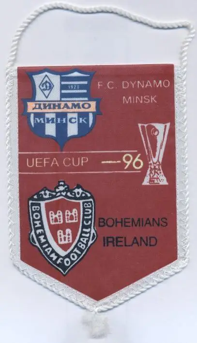 вимпел 18x13 Dyn.Minsk belarus-Bohemian FC Rep.Ireland/Ірланд.1996 match pennant