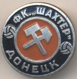 футбол.клуб Шахтар Донецьк (Укр.) алюм. /Shakhtar Donetsk,Ukraine football badge