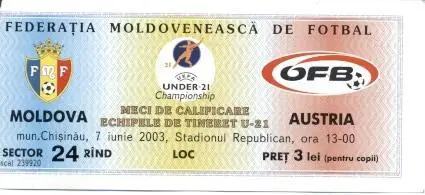 білет зб. Молдова-Австрія 2003 молодіжні / Moldova-Austria U21 match ticket