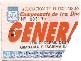 білет Аргент. Campeonato Argentina Ferro Carril-Gimnasia LP entrada match ticket