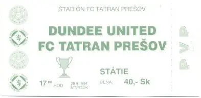 білет Tatran Presov Slovak/Словач.-Dundee United Scotland/Шотл.1994 match ticket