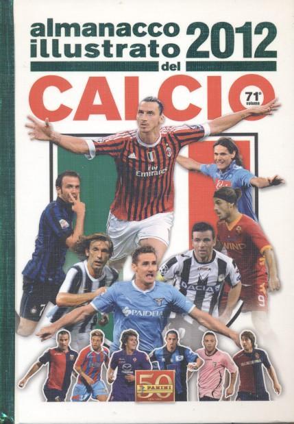 книга Щорічник Італійськ.Футболу 2012/Almanacco Illustrato Calcio,football guide