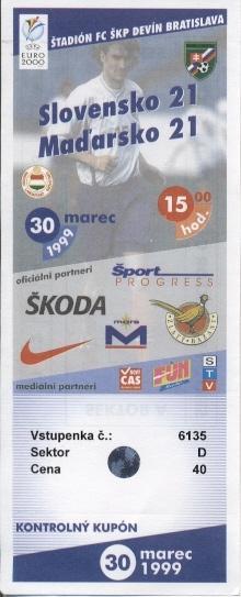 білет зб. Словаччина-Угорщина 1999 молодіжні / Slovakia-Hungary U21 match ticket