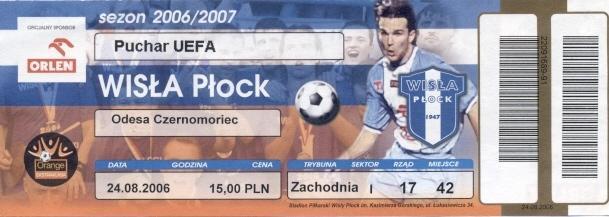 білет Вісла/Wisla Plock Poland/Польща Чорноморець/Ch.Odesa Ukr.2006 match ticket