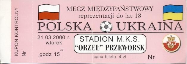 білет зб.Польща-Україна 2000 молодіжні /Poland-Ukraine U18 football match ticket