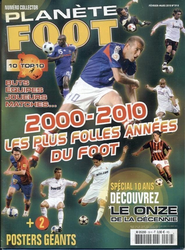 Франція 2000-2010 спецвид.Planete Foot / Special 10 Ans/Years in football,France