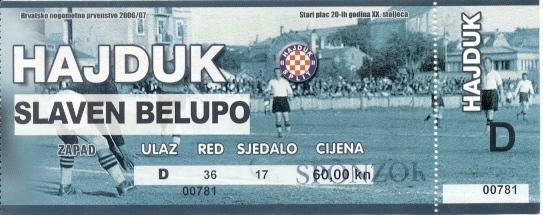 білет Хорват.Prvenstvo Hrvatske 2006 Hajduk-Slaven ulaznica Croatia match ticket