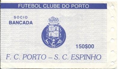 білет Португал.Campeonato Portugal FC Porto-SC Espinho 199. bilhete match ticket