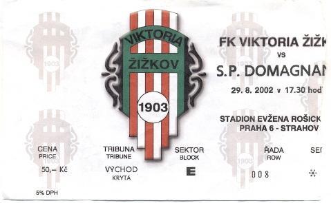 білет Viktoria Zizkov Czech/Чех-Domagnano San Marino/Сан-Марин.2003 match ticket