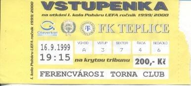 білет FK Teplice Czech/Чехія-Ferencvarosi TC Hungary/Угорщина 1999 match ticket