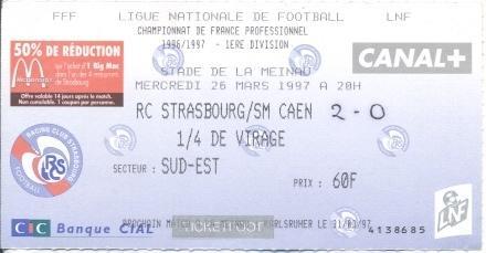 білет Франція Championnat France RC Strasbourg-SM Caen 1997 billet match ticket