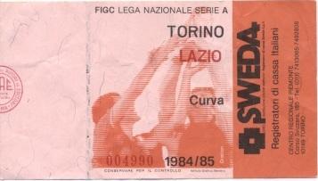 білет Італія Campionato Italia 1984-85 FC Torino-SS Lazio biglietto match ticket