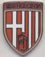 футбольний клуб Мателіка (Італія) ЕМАЛЬ/Matelica Calcio,Italy football pin badge