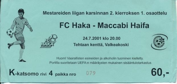 білет Haka Valkeakoski Finland/Фінл.-Maccabi Haifa Israel/Ізр. 2001 match ticket